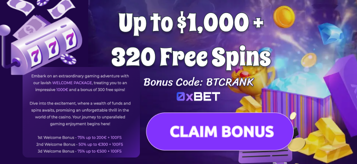 Exclusive welcome bonus at 0xBet casino