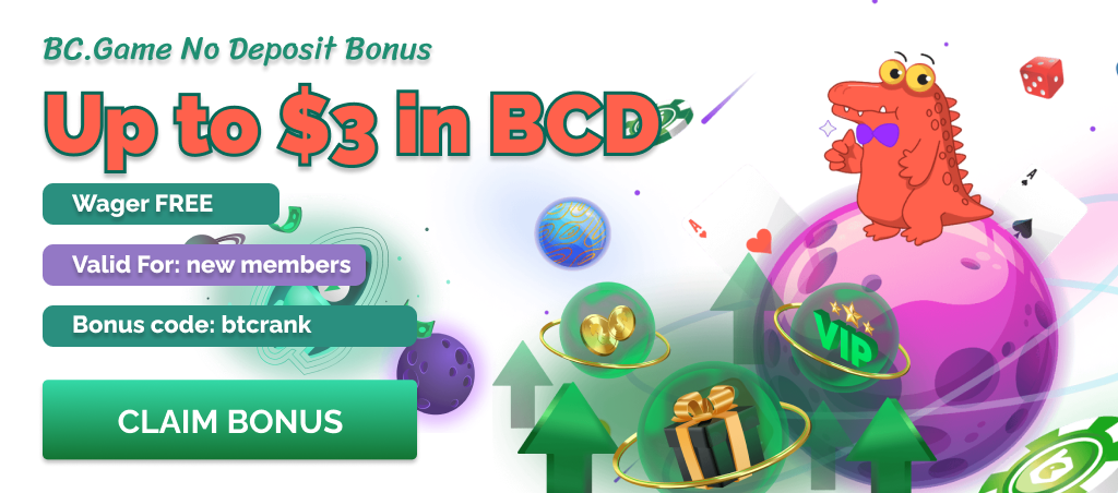 BCGame Casino No Deposit Bonus
